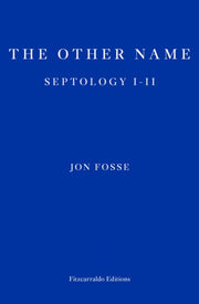 Other Name Septology I-ii By Fosse, Jon