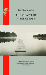 The Death Of A Beekeeper By Gustafsson  Lars