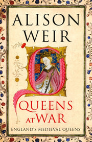 Queens At War By Weir, Alison