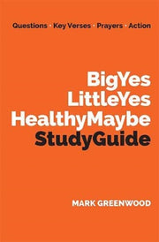 Big Yes Little Yes Study Guide