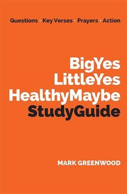 Big Yes Little Yes Study Guide