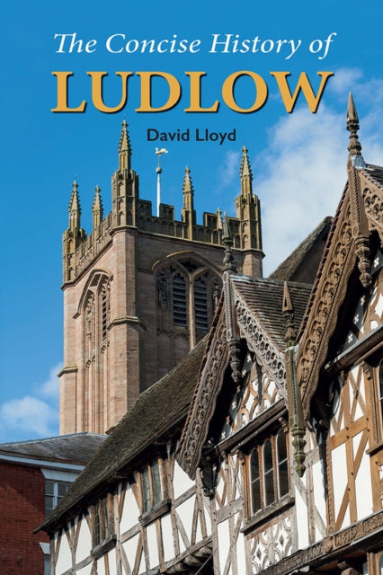 Concise History Of Ludlow
