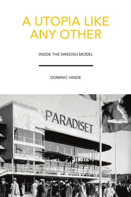 Utopia Like Any Other By Hinde, Dominic