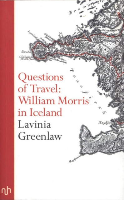 Questions Of Travel William Morris/icela By Greenlaw, Lavinia