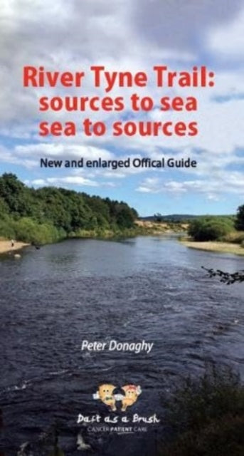 River Tyne Trail Sources To Sea Sea To S
