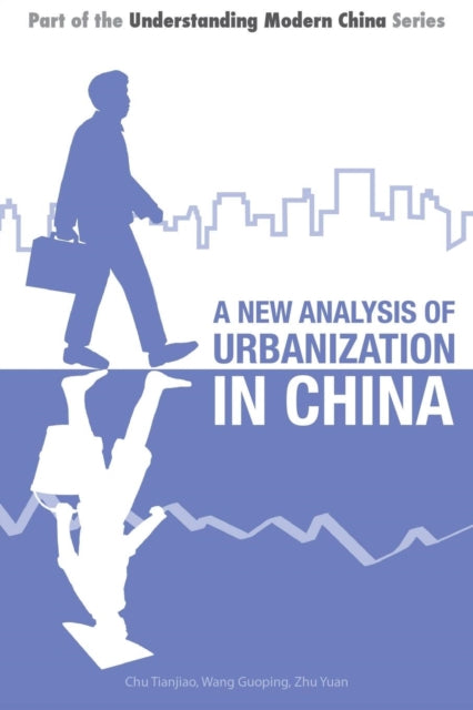 A New Analysis Of Urbanization In China By Tianjiao, Chu