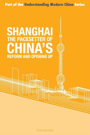 Shanghai The 'pacesetter' Of China's Ref