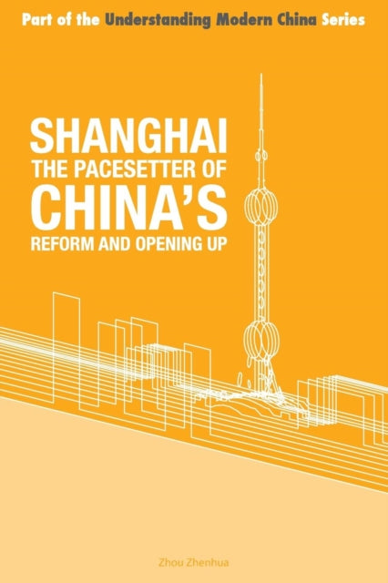 Shanghai The 'pacesetter' Of China's Ref