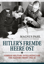 Hitlers Fremde Heere Ost
