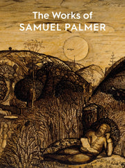 Works Of Samuel Palmer By Harrison, Colin