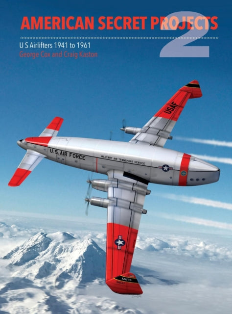 American Secret Projects 2 Us Airlifters