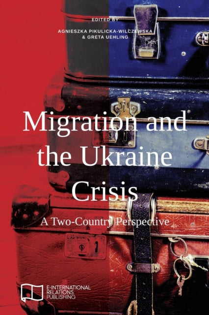 Migration And The Ukraine Crisis: A Two-