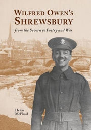 Wilfred Owens Shrewsbury