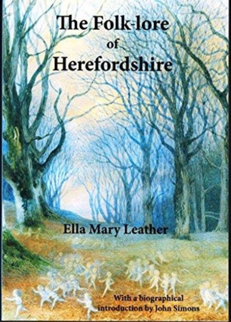 Folklore Of Herefordshire