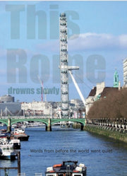 This Rome Drowns Slowly