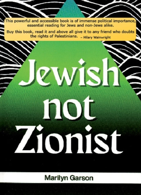 Jewish Not Zionist By Garson, M