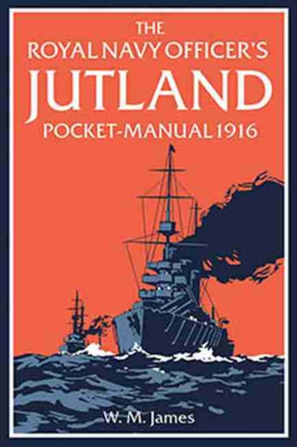 Royal Navy Officers Jutland Pockt Manual
