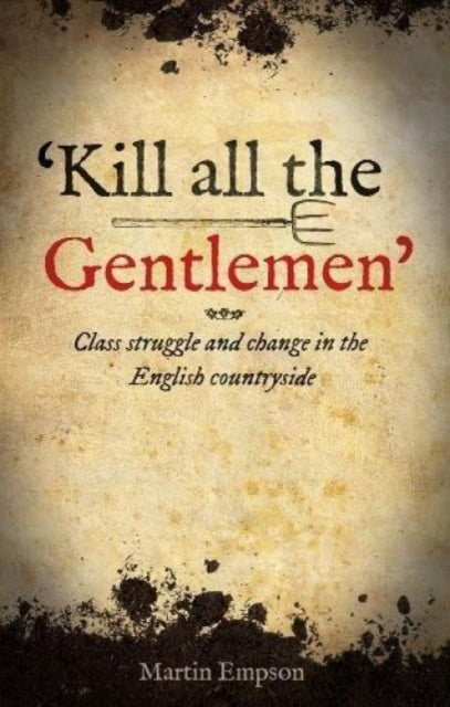 Kill All The Gentlemen