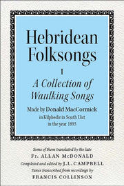Hebridean Folk Songs Vol 1