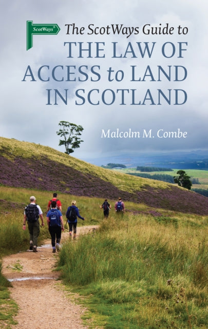 Law Of Access To Land In Scotland