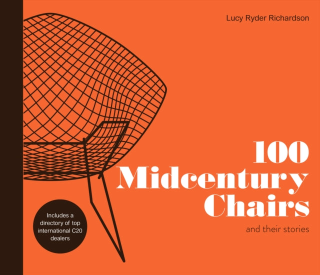 100 Midcentury Chairs & Their Stories