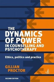 Dynamics Of Power In Counselling & Psych By Proctor, Gillian