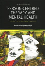 Handbook Of Personcentred Therapy & Ment By Joseph, Stephen
