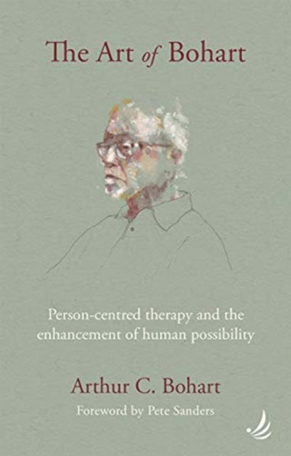 Art Of Bohart Personcentred Therapy & Th By Bohart, Arthur C