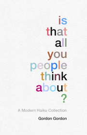 Is That All You People Think About By Gordon, Gordon
