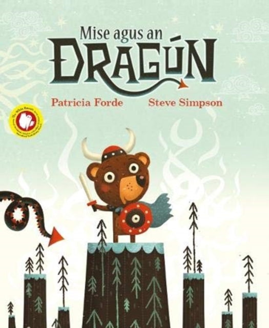 Mise Agus An Dragon