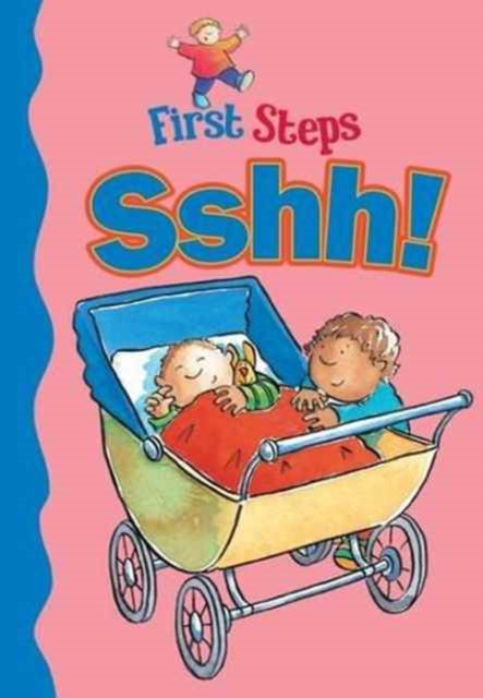 First Steps Sshh