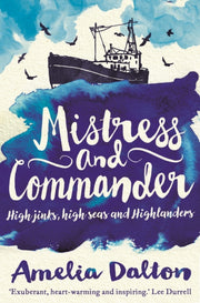 Mistress And Commander: High Jinks, High