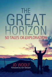 Great Horizon 50 Tales Of Exploration