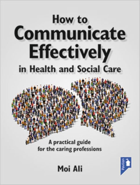 How To Communicate Effectively In Health