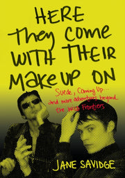 Here They Come With Their Make Up On