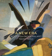 New Era Scottish Modern Art 1900-1950