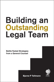 Building An Outstanding Legal Team