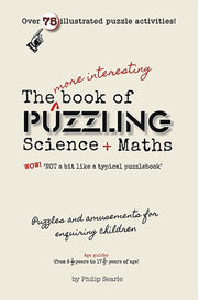 More Interesting Book Of Puzzling Scienc