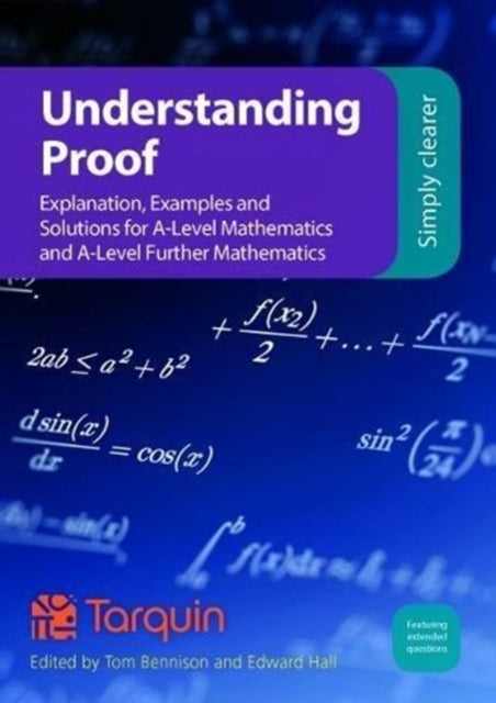Understanding Proof By Bennison, Tom