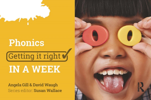 Phonics Getting It Right In A Week