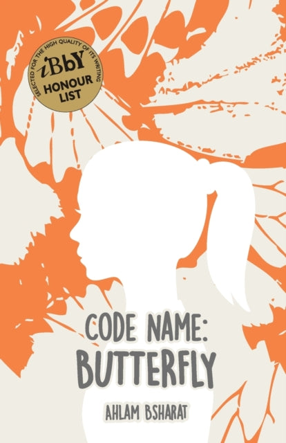 Code Name Butterfly By Ahlam Bsharat
