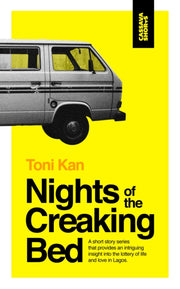 Nights Of The Creaking Bed