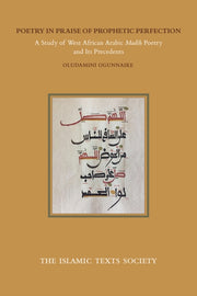 Poetry In Praise Of Prophetic Perfection By Ogunnaike, Oludamimi