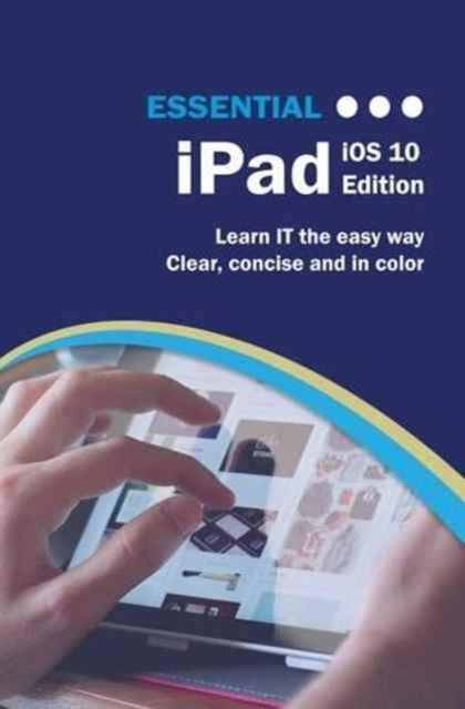 Essential Ipad Ios 10