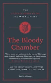 Connell Short Guide To Angela Carter S