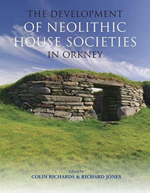 Development Of Neolithic House Societies