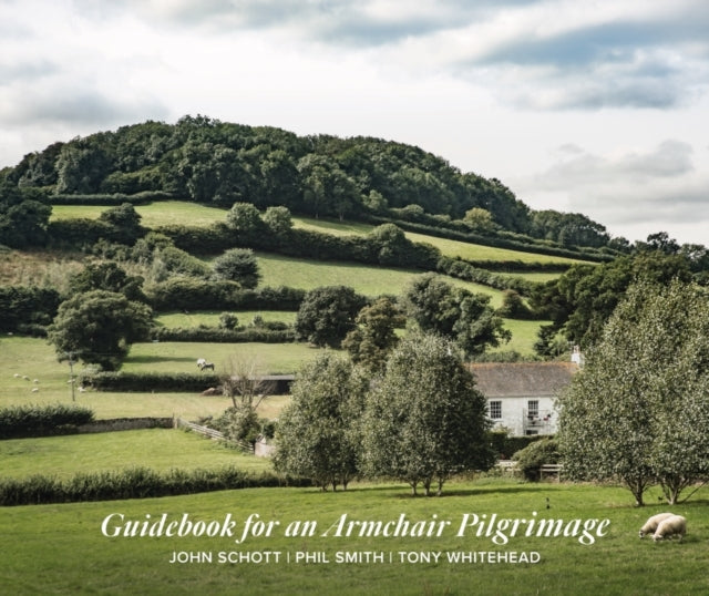 Guidebook For An Armchair Pilgrimage