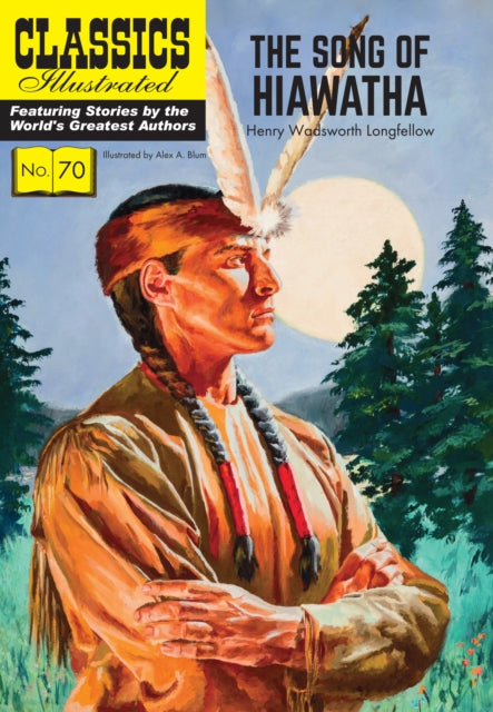 Song Of Hiawatha