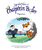 Sgeulachdan A Chaiptein Bobo Tgearan By Mac 'illemhaoil, Gil