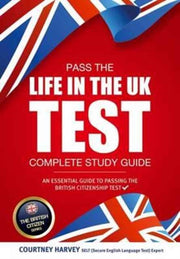 Life In The Uk Test Study Guide